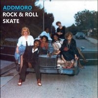 Addmoro - Rock & Roll Skate in der Gruppe VINYL / Pop-Rock bei Bengans Skivbutik AB (4295899)