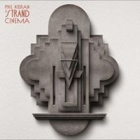 Kieran Phil - The Strand Cinema in der Gruppe VINYL bei Bengans Skivbutik AB (4295912)