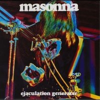 Masonna - Ejaculation Generator in der Gruppe VINYL / Pop-Rock bei Bengans Skivbutik AB (4295970)