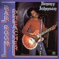 Johnson Jimmy - Bar Room Preacher in der Gruppe CD / Blues,Jazz bei Bengans Skivbutik AB (4296033)