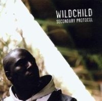 Wildchild - Secondary Protocol in der Gruppe CD / Pop-Rock bei Bengans Skivbutik AB (4296080)