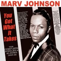 Johnson Marv - You Got What It Takes - The Complet in der Gruppe CD / RnB-Soul bei Bengans Skivbutik AB (4296161)