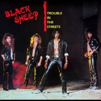 Black Sheep - Trouble In The Streets in der Gruppe CD / Pop-Rock bei Bengans Skivbutik AB (4296176)