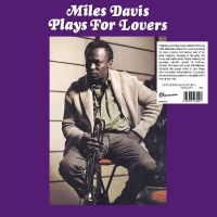 Davis Miles - Plays For Lovers in der Gruppe Minishops / Miles Davis bei Bengans Skivbutik AB (4296421)