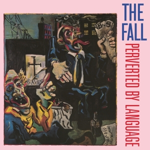 The Fall - Perverted By Language in der Gruppe Övrigt / bei Bengans Skivbutik AB (4297660)