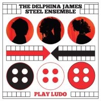 Delphina James Steel Ensemble The - Play Ludo in der Gruppe VINYL / Pop-Rock bei Bengans Skivbutik AB (4298298)