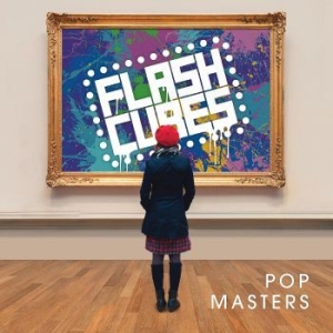 Flashcubes The - Pop Masters in der Gruppe CD / Pop-Rock bei Bengans Skivbutik AB (4298356)