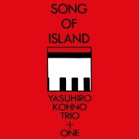 Kohno Yasuhiro - Song Of Island in der Gruppe CD / Jazz bei Bengans Skivbutik AB (4298683)