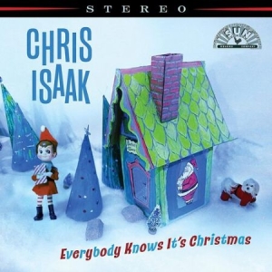 Chris Isaak - Everybody Knows It's Christmas in der Gruppe CD bei Bengans Skivbutik AB (4299796)