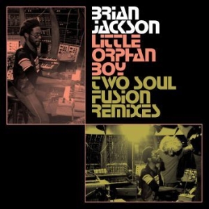 Jackson Brian - Little Orphan Boy - Two Soul Fusion in der Gruppe VINYL / Pop-Rock bei Bengans Skivbutik AB (4299850)