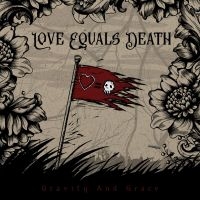 Love Equals Death - Gravity And Grace in der Gruppe VINYL / Hårdrock bei Bengans Skivbutik AB (4300120)