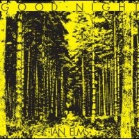 Elms Ian - Good Night in der Gruppe VINYL / Hårdrock,Pop-Rock bei Bengans Skivbutik AB (4300172)