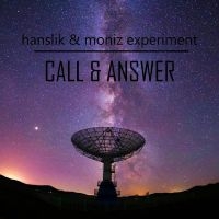 Hanslik & Moniz Experiment - Call And Answer in der Gruppe CD / Pop-Rock bei Bengans Skivbutik AB (4300181)