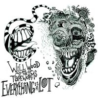 Wood Will & The Tape Worms - Everything Is A Lot in der Gruppe CD / Hårdrock,Pop-Rock bei Bengans Skivbutik AB (4300227)