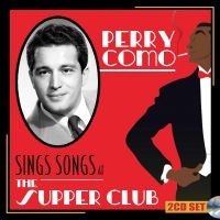 Como Perry - Sings Songs At The Supper Club in der Gruppe CD / Pop-Rock bei Bengans Skivbutik AB (4300237)