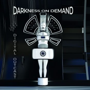 Darkness On Demand - Digital Outcast in der Gruppe CD / Pop-Rock bei Bengans Skivbutik AB (4300454)