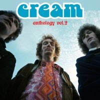 Cream - Anthology Vol.2 in der Gruppe CD / Pop-Rock bei Bengans Skivbutik AB (4300845)