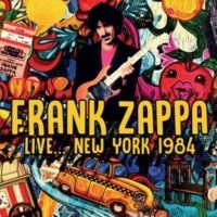 Zappa Frank - Live... New York 1984 in der Gruppe CD / Pop-Rock bei Bengans Skivbutik AB (4300891)