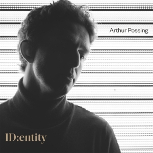 Possing Arthur - Identity in der Gruppe CD / Jazz bei Bengans Skivbutik AB (4300991)