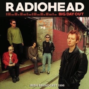 Radiohead - Big Day Out in der Gruppe CD / Pop bei Bengans Skivbutik AB (4301168)