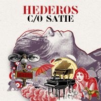 MARTIN HEDEROS - HEDEROS C/O SATIE in der Gruppe CD bei Bengans Skivbutik AB (4301208)