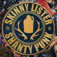 Skinny Lister - Shanty Punk in der Gruppe VINYL / Pop bei Bengans Skivbutik AB (4302115)