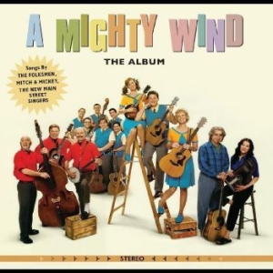 Blandade Artister - A Mighty Wind--The Album (Forest Gr in der Gruppe VINYL / Pop-Rock bei Bengans Skivbutik AB (4302119)