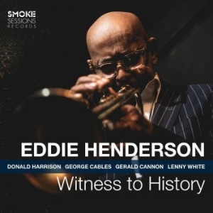 Henderson Eddie - Witness To History in der Gruppe CD / Jazz bei Bengans Skivbutik AB (4302175)