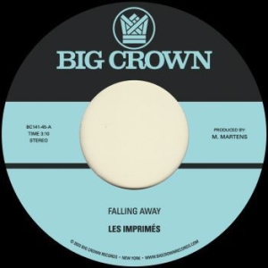 Les Imprimés - Falling Away B/W Still Here in der Gruppe VINYL / RnB-Soul bei Bengans Skivbutik AB (4302192)