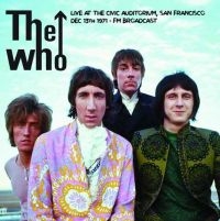 Who - Live San Francisco Dec 13Th 1971 in der Gruppe VINYL / Pop-Rock bei Bengans Skivbutik AB (4302379)