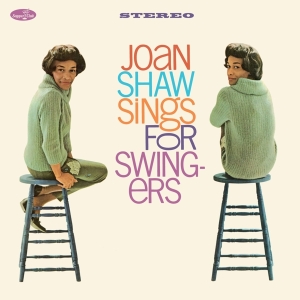 Joan Shaw - Sings For Swingers in der Gruppe UNSERE TIPPS / Weihnachtsgeschenktipp Vinyl bei Bengans Skivbutik AB (4302422)