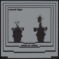 SECOND LAYER - WORLD OF RUBBER in der Gruppe UNSERE TIPPS / Weihnachtsgeschenktipp Vinyl bei Bengans Skivbutik AB (4302957)