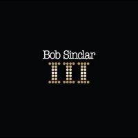 Sinclar Bob - Iii in der Gruppe VINYL / Pop-Rock bei Bengans Skivbutik AB (4302963)