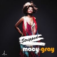 Gray Macy - Stripped in der Gruppe CD / Pop-Rock,RnB-Soul bei Bengans Skivbutik AB (4303013)