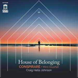 Conspirare Miro Quartet Craig Hel - House Of Belonging in der Gruppe UNSERE TIPPS / Weihnachtsgeschenktipp CD bei Bengans Skivbutik AB (4303065)