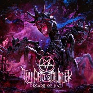 Thy Art Is Murder - Decade Of Hate (Live In Melbou in der Gruppe CD / Hårdrock bei Bengans Skivbutik AB (4303522)