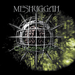 Meshuggah - Chaosphere (25th Anniversary Remastered Edition) in der Gruppe UNSERE TIPPS / Weihnachtsgeschenktipp CD bei Bengans Skivbutik AB (4303680)