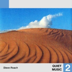 Roach Steve - Quiet Music 2 in der Gruppe VINYL / Pop-Rock bei Bengans Skivbutik AB (4303771)