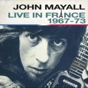 Mayall John - Live In France in der Gruppe CD / Jazz bei Bengans Skivbutik AB (4303825)