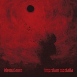 Dismal Aura - Imperium Mortalia (Red Vinyl Lp) in der Gruppe VINYL / Hårdrock bei Bengans Skivbutik AB (4303836)