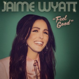 Wyatt Jaime - Feel Good in der Gruppe UNSERE TIPPS / Weihnachtsgeschenktipp Vinyl bei Bengans Skivbutik AB (4304282)