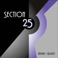 SECTION 25 - NATURE + DEGREE in der Gruppe VINYL / Hårdrock bei Bengans Skivbutik AB (4304297)