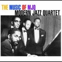 Modern Jazz Quartet - The Music Of The Mjq in der Gruppe CD / Jazz bei Bengans Skivbutik AB (4304363)