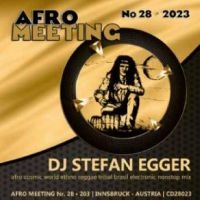 Dj Stefan Egger - Afro Meeting No. 28 / 2023 in der Gruppe CD / Pop-Rock bei Bengans Skivbutik AB (4304368)