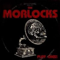 Morlocks - Play Chess in der Gruppe VINYL bei Bengans Skivbutik AB (4304587)