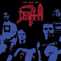 DEATH - FATE: THE BEST OF DEATH (REISSUE) in der Gruppe UNSERE TIPPS / Weihnachtsgeschenktipp CD bei Bengans Skivbutik AB (4304733)