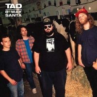 Tad - 8-Way Santa (Deluxe Edition) in der Gruppe VINYL / Pop-Rock bei Bengans Skivbutik AB (4304748)