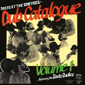 Roots Radics -Mikey Dread Presents- - Dub Catalogue Volume 1 in der Gruppe VINYL / Reggae bei Bengans Skivbutik AB (4304763)