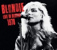 Blondie - Live In Boston 1978 in der Gruppe CD / Pop-Rock bei Bengans Skivbutik AB (4305501)