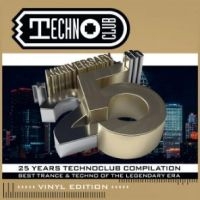 Various Artists - 25 Years Technoclub Compilation in der Gruppe VINYL / Pop bei Bengans Skivbutik AB (4305540)